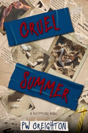 Cruel Summer (Trespassing Book 3)