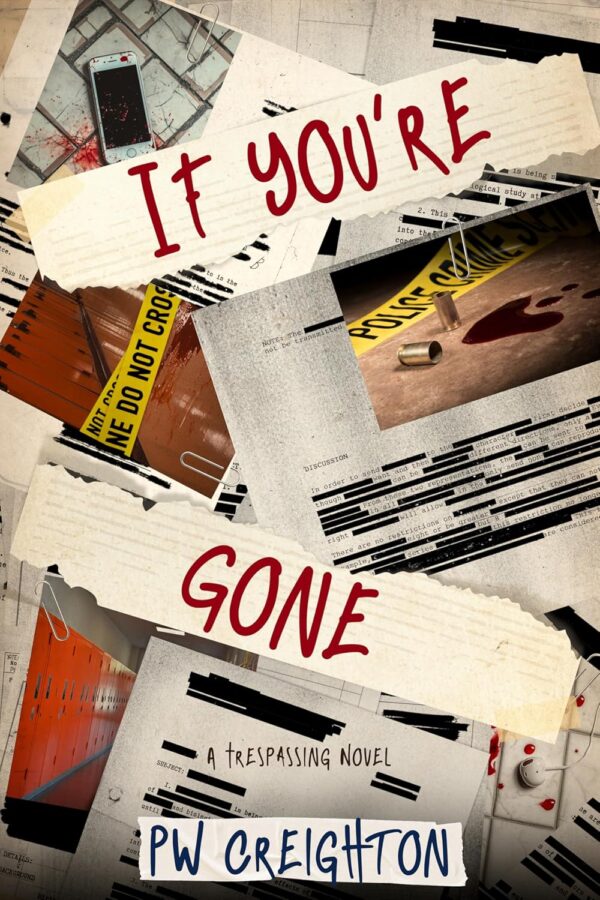 If You're Gone (Trespassing Book 8)