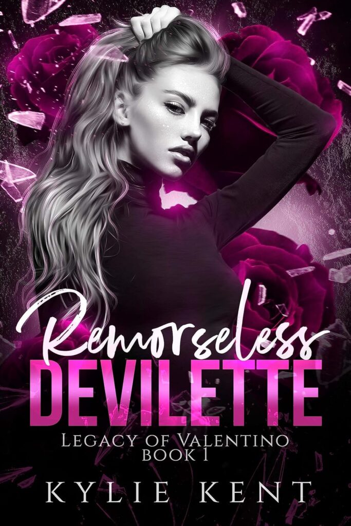 Remorseless Devilette (Legacy of Valentino Book 1)