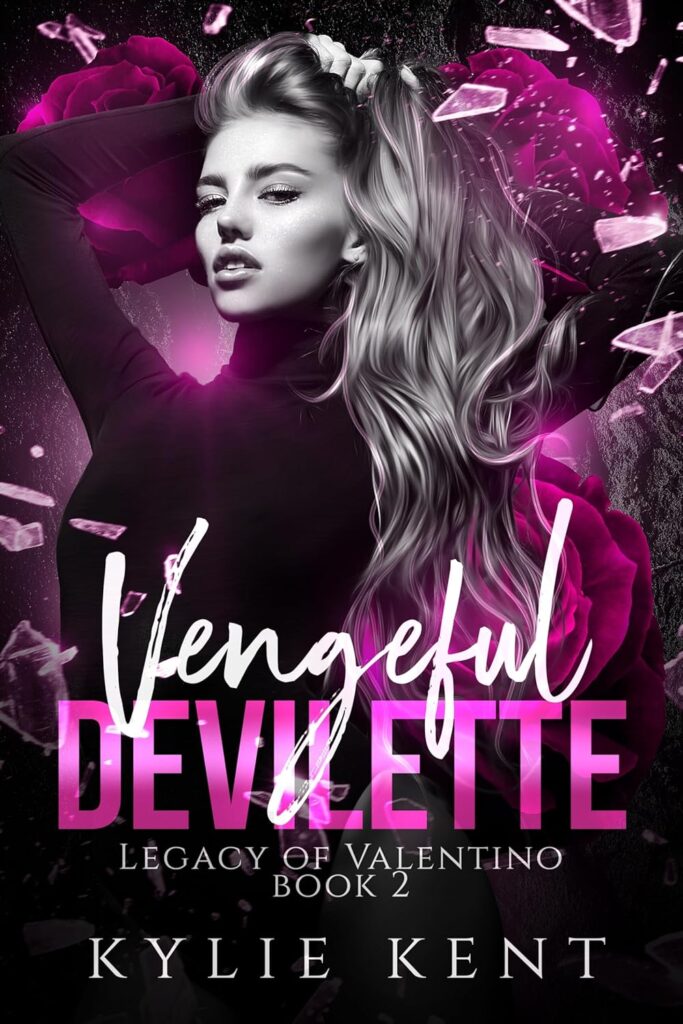 Vengeful Devilette (Legacy of Valentino Book 2)