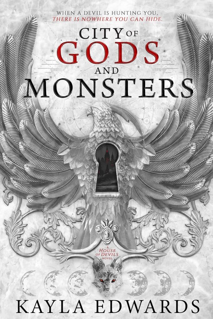 City of Gods and Monsters (House of Devils Book 1)