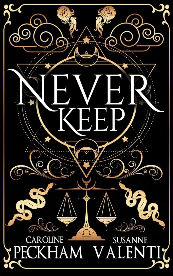 Never Keep (Sins of the Zodiac Book 1)