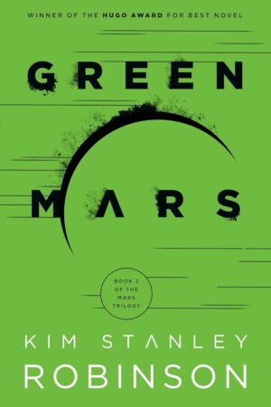 Green Mars (Mars Trilogy Book 2)