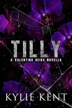 Tilly (A Valentino Heirs Novella Book 3)