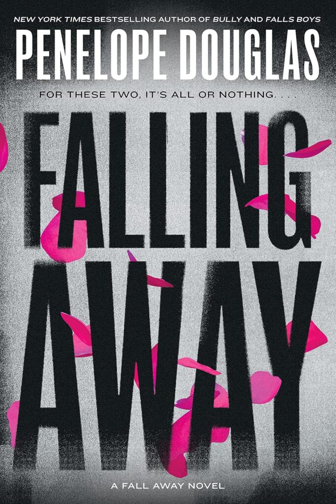 Falling Away (The Fall Away Book 4)