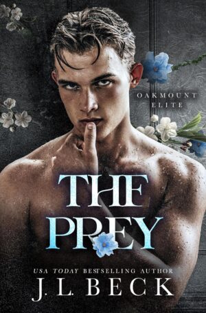 The Prey (Oakmount Elite Book 3)