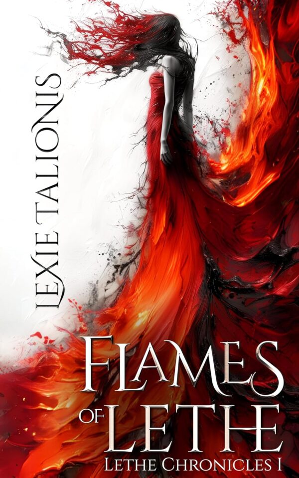 Flames of Lethe (Lethe Chronicles Book 1)