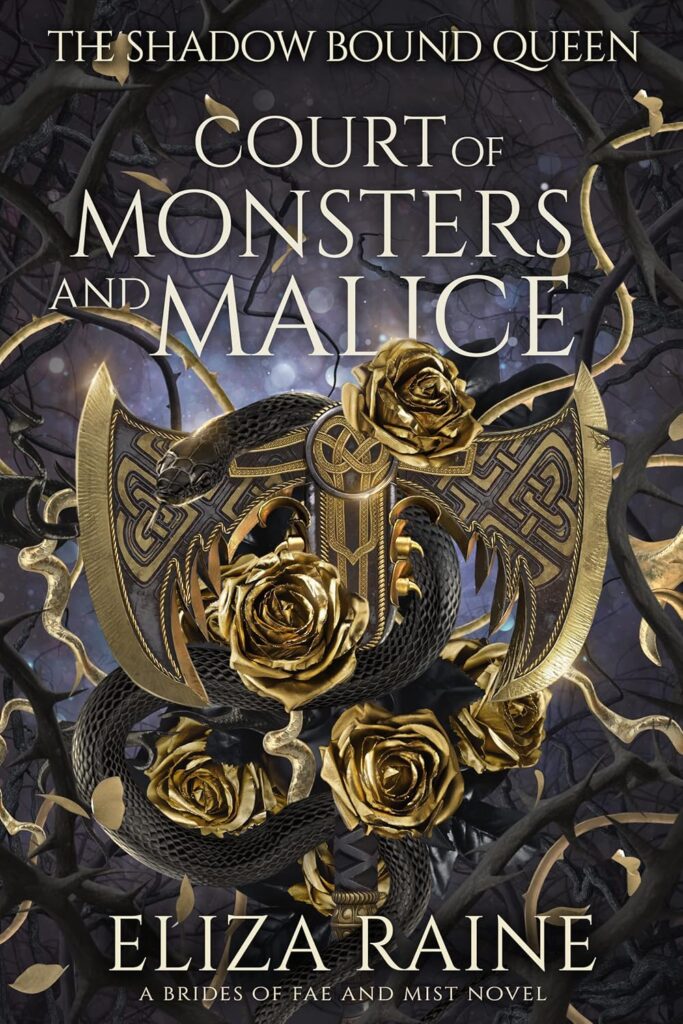 Court of Monsters and Malice (The Shadow Bound Queen Book 3)