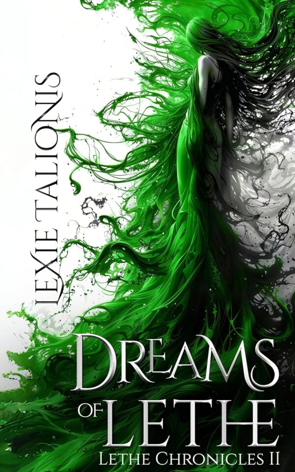 Dreams of Lethe (Lethe Chronicles Book 2)