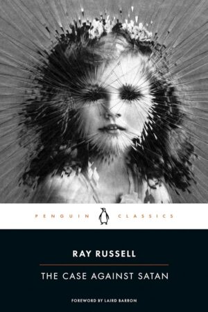 The Case Against Satan (Penguin Classics)