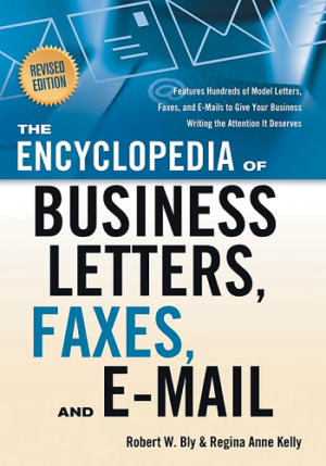 کتاب The Encyclopedia of Business Letters Faxes and E-mail دایره المعارف نامه های تجاری، فکس و ایمیل (زبان اصلی)