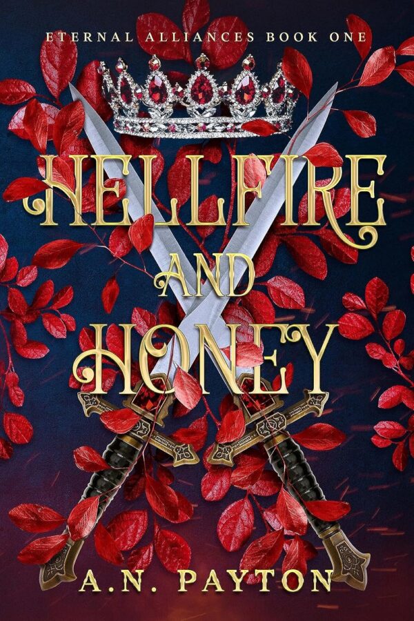 Hellfire and Honey (Eternal Alliances Book 1)