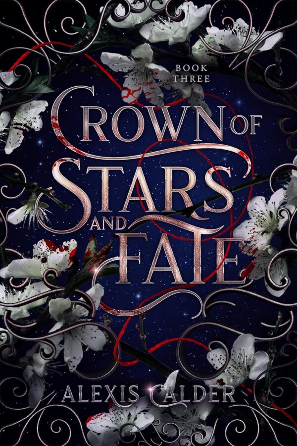 Crown of Stars and Fate (Blood and Salt Book 3)