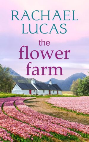 The Flower Farm (Applemore Bay Book 2)